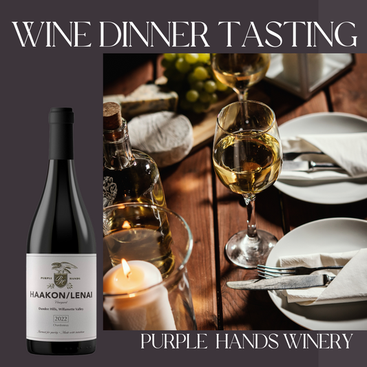 Purple Hands Wine Dinner